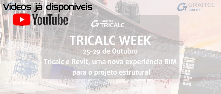 Participe da 2ª edição da “Tricalc WEEK” e tenha uma experiência inovadora com Tricalc e Revit BIM!